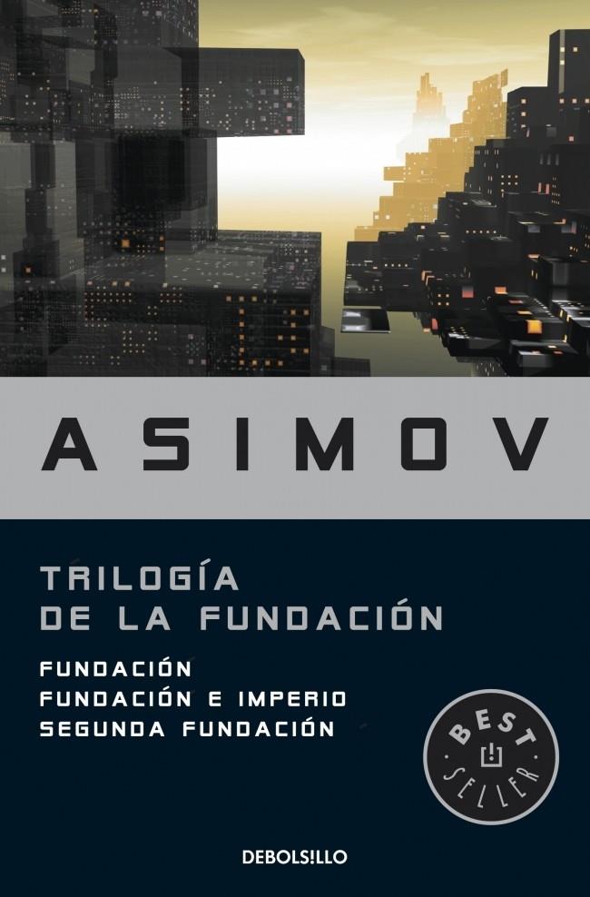 TRILOGÍA DE LA FUNDACIÓN | 9788499083209 | ASIMOV,ISAAC