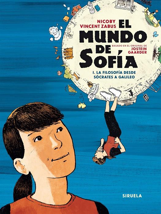EL MUNDO DE SOFÍA. 1. LA FILOSOFÍA DESDE SÓCRATES A GALILEO | 9788419419187 | ZABUS, VINCENT/NICOBY,