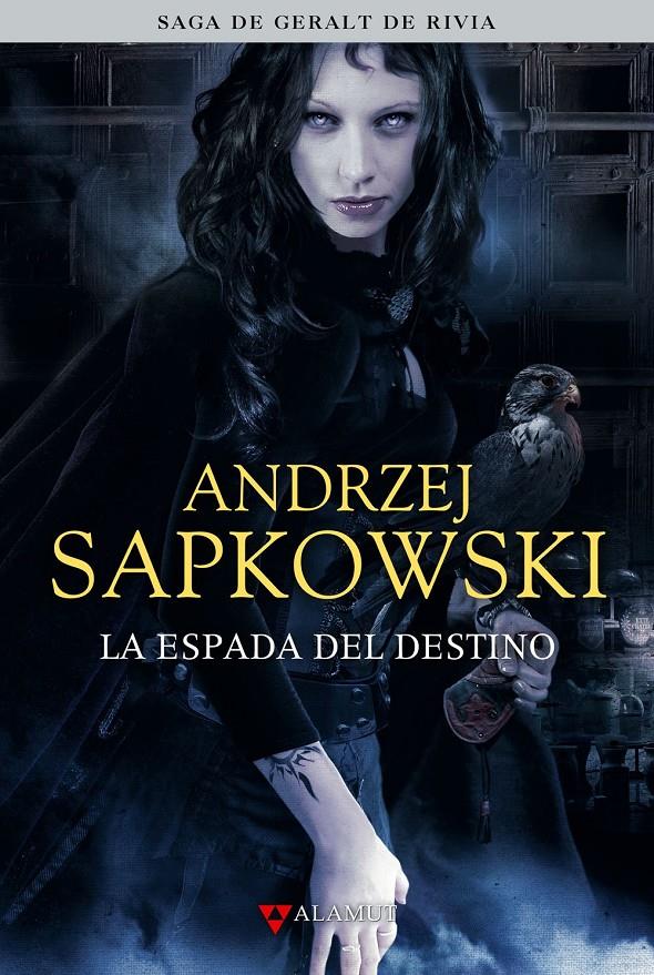 LA ESPADA DEL DESTINO (SAGA GERALT RIVIA 2) | 9788498890433 | SAPKOWSKI, ANDRZEJ