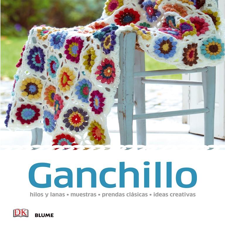 GANCHILLO. MANUALIDADES SENCILLAS.  | 9788416138050 | VARIOS AUTORES