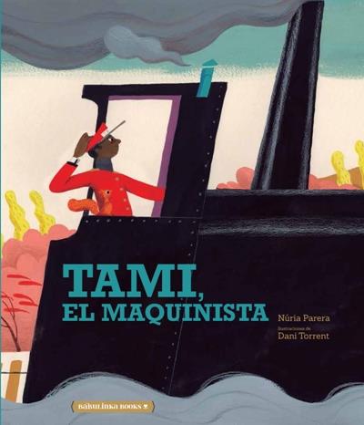 TAMI, EL MAQUINISTA | 9788412080766 | PARERA CIURÓ, NÚRIA