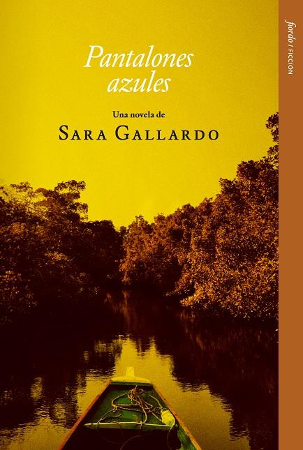 PANTALONES AZULES | 9791399043877 | GALLARDO, SARA