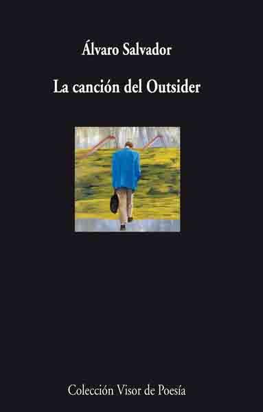 CANCION DEL OUTSIDER V-725 | 9788498957259 | SALVADOR, ALVARO