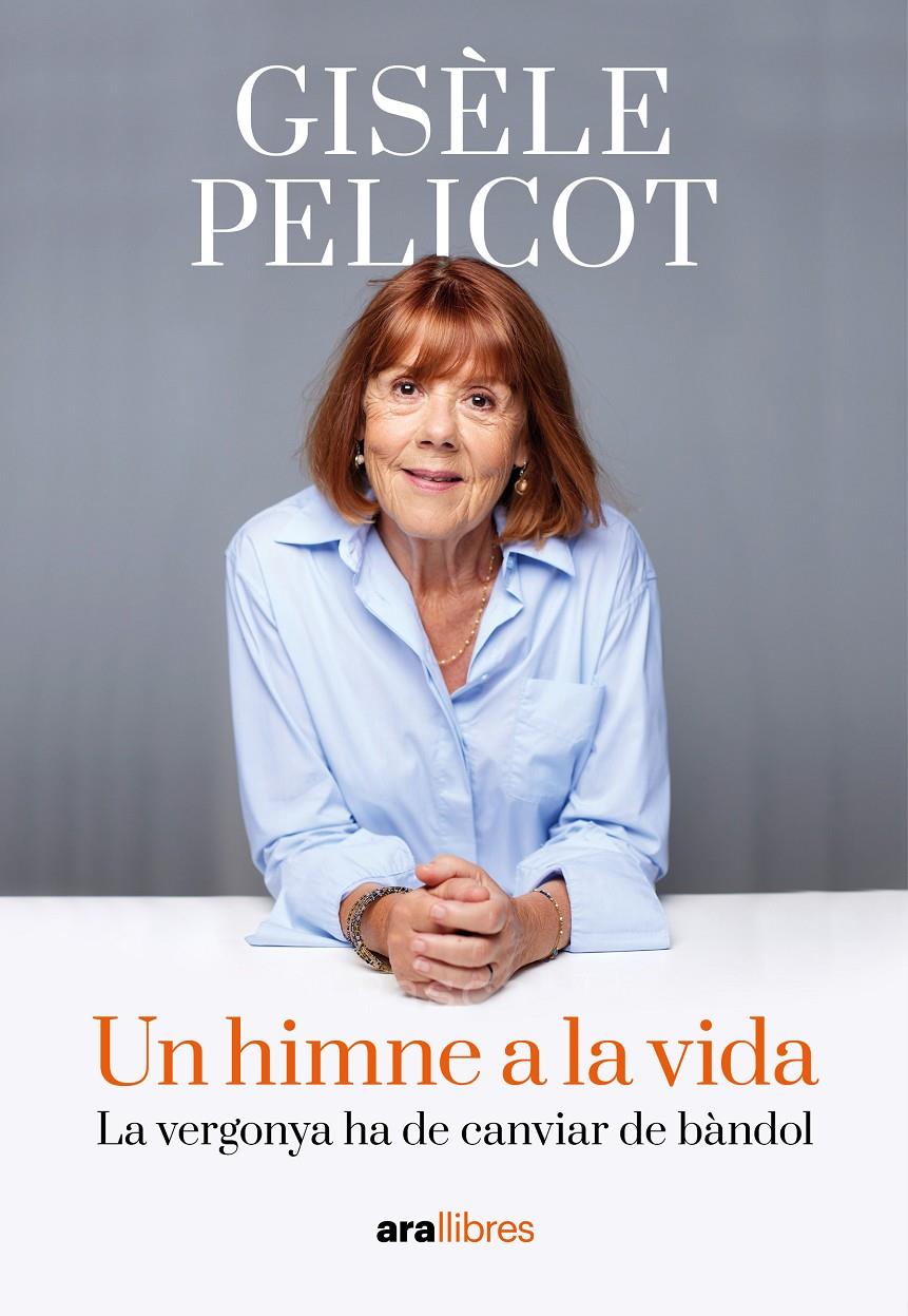 UN HIMNE A LA VIDA | 9788411731805 | PELICOT, GISÈLE