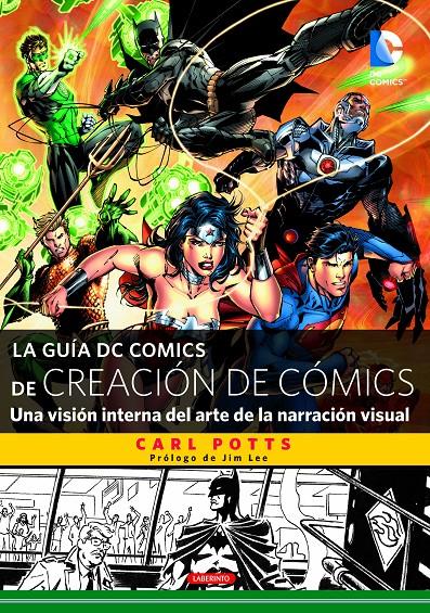 LA GUíA DC COMICS DE CREACIóN DE CóMICS | 9788484838159 | POTTS, CARL