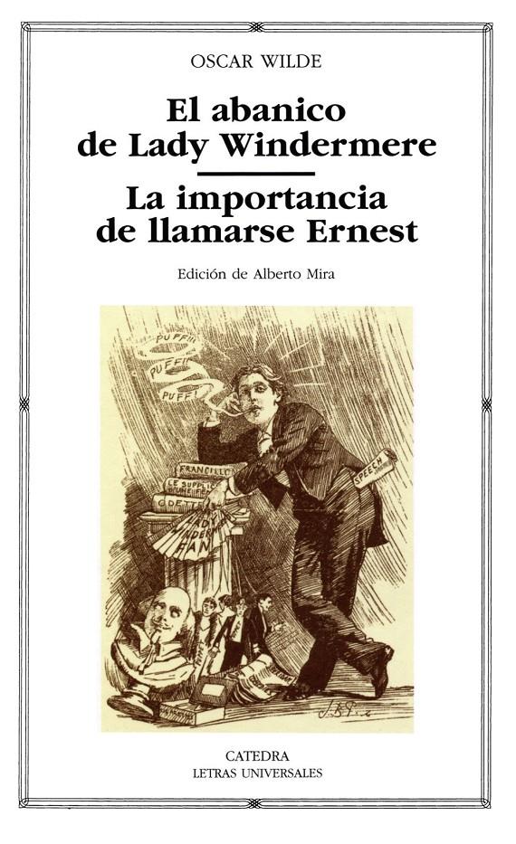 ABANICO DE LADY WINDERMERE/IMPORTANCIA DE LLAMARSE ERNEST | 9788437620596 | WILDE, OSCAR