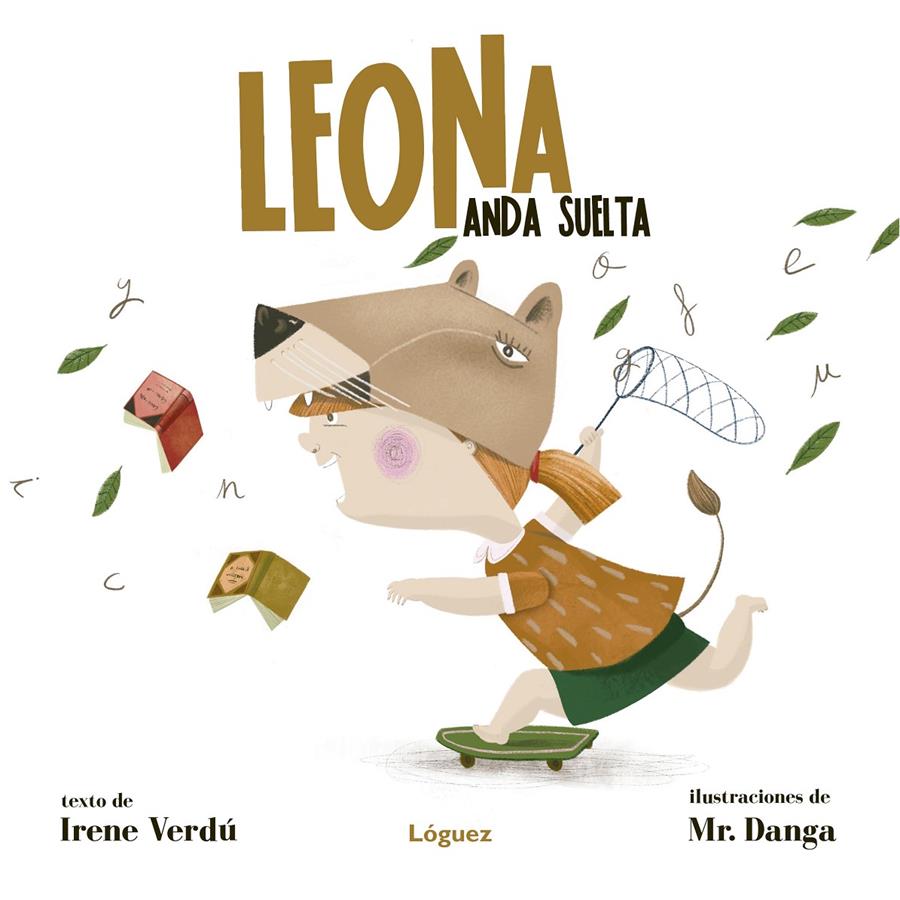 LEONA ANDA SUELTA | 9788412158359 | VERDÚ MUÑOZ, IRENE