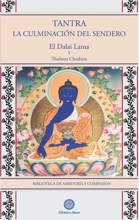 TANTRA: LA CULMINACIÓN DEL SENDERO | 9791399108231 | DALAI LAMA/THUBTEN CHODRON