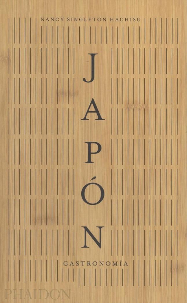 ESP JAPÓN GASTONOMÍA | 9780714877716 | NANCY SINGLETON