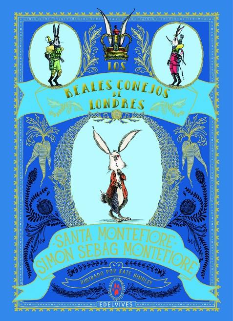 LOS REALES CONEJOS DE LONDRES | 9788414017111 | MONTEFIORE, SANTA/MONTEFIORE, SIMON SEBAG