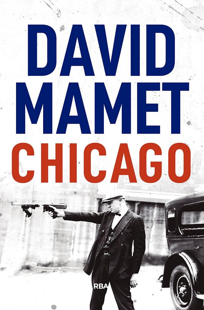 CHICAGO | 9788491871002 | MAMET DAVID