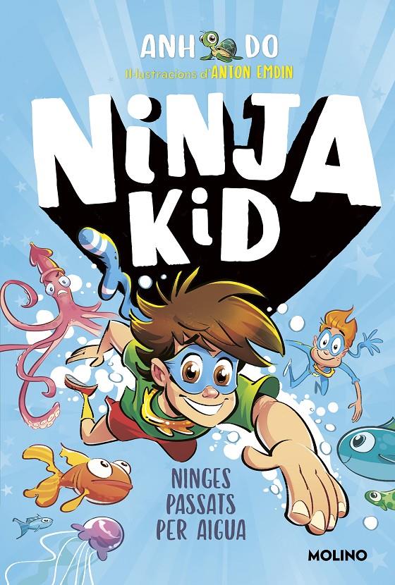 SÈRIE NINJA KID 9 - NINGES PASSATS PER AIGUA | 9788427226159 | DO, ANH