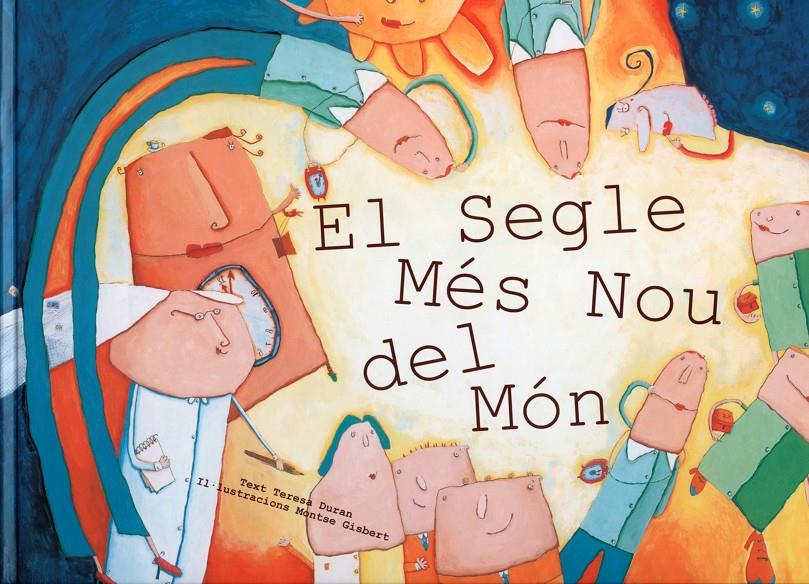 SEGLE MES NOU DEL MON, EL | 9788481313468 | DURAN, TERESA