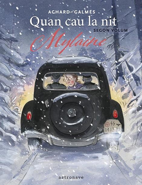 QUAN CAU LA NIT 02. MYLAINE | 9788467975772 | GALMES, TONI/MARION ACHARD