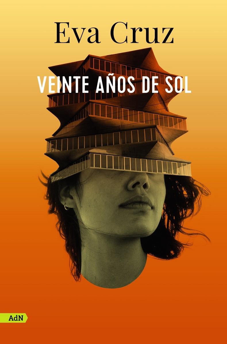 VEINTE AÑOS DE SOL | 9788413627625 | CRUZ, EVA