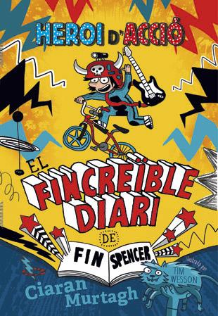 EL FINCREÏBLE DIARI DE FIN SPENCER 1 | 9788424657444 | MURTAGH, CIARAN