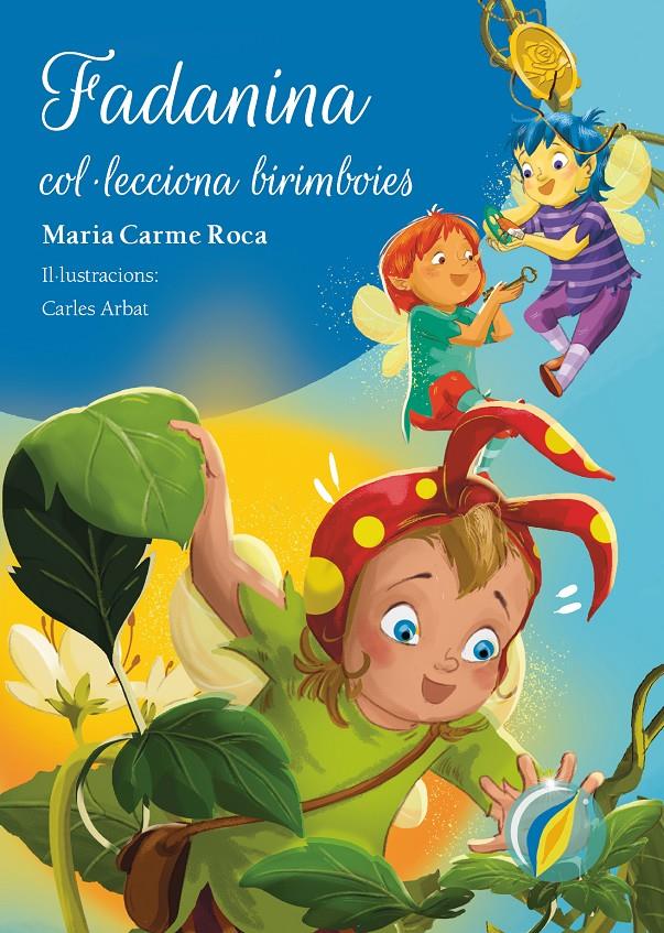 FADANINA COL·LECCIONA BIRIMBOIES | 9788447955763 | ROCA I COSTA, MARIA CARME