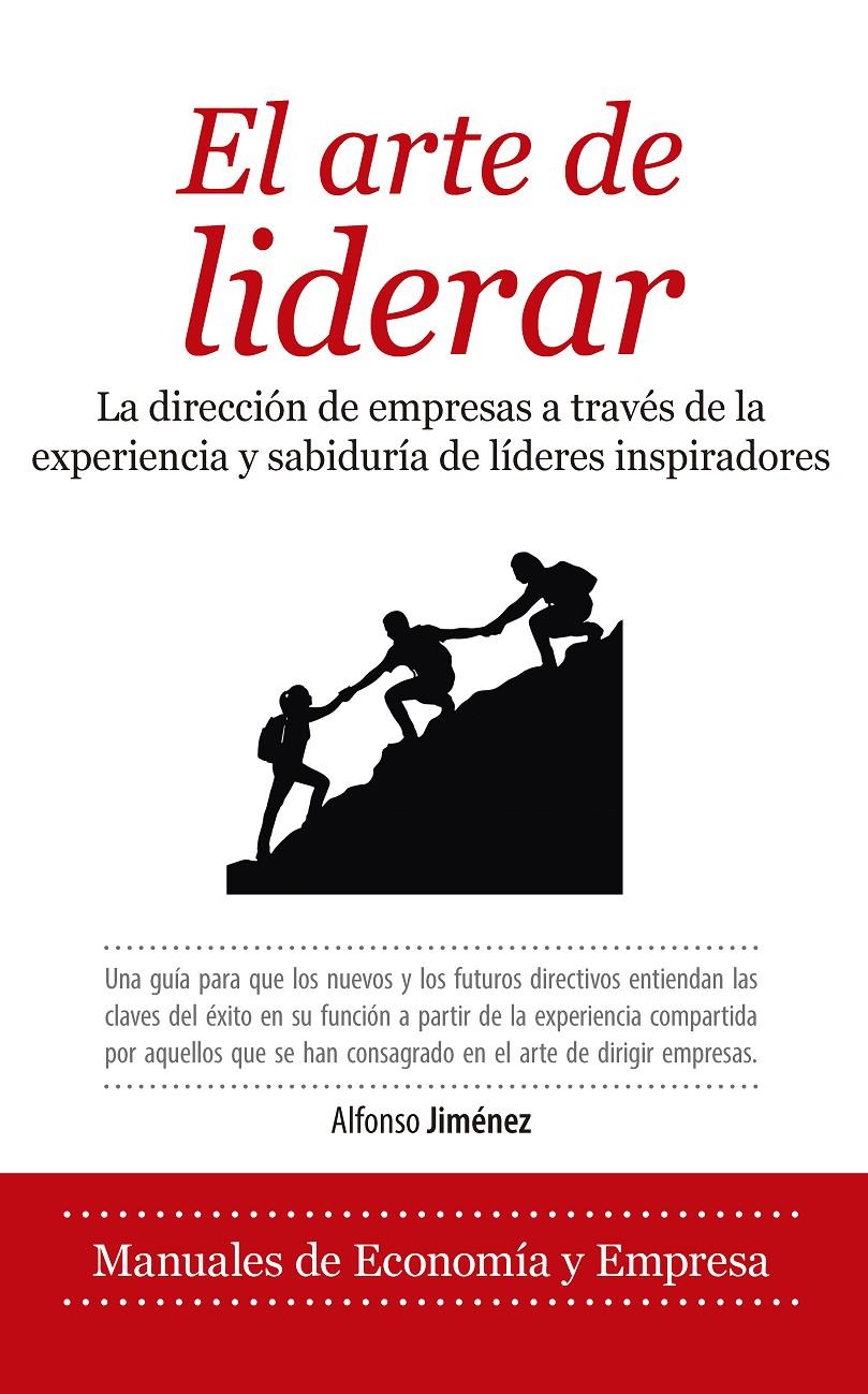 ARTE DE LIDERAR  | 9788417954215 | ALFONSO JIMENEZ