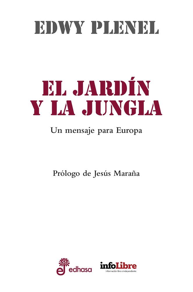 EL JARDÍN Y LA JUNGLA | 9788435065320 | PLENEL, EDWY