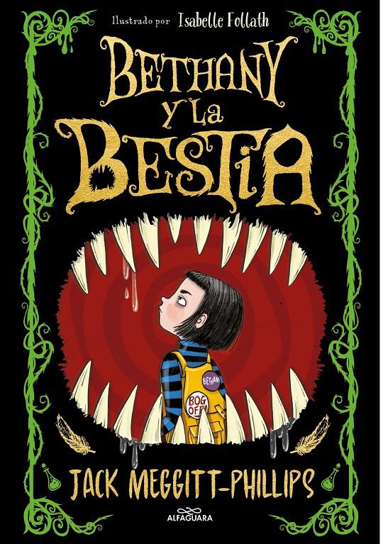 BETHANY Y LA BESTIA. EL MEJOR CUENTO DE HALLOWEEN | 9788420452470 | MEGGITT-PHILLIPS, JACK