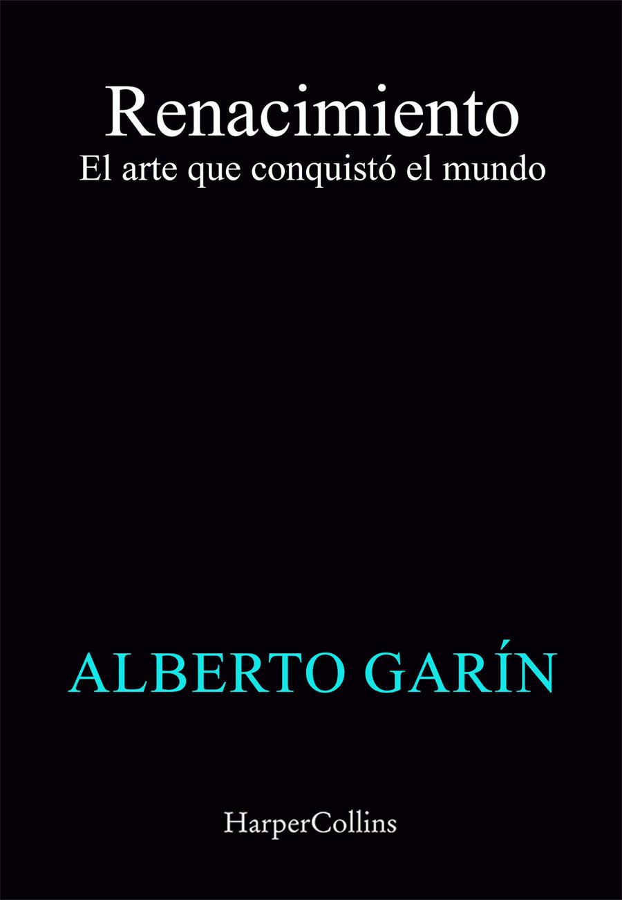 RENACIMIENTO | 9788419802972 | ALBERTO GARÍN