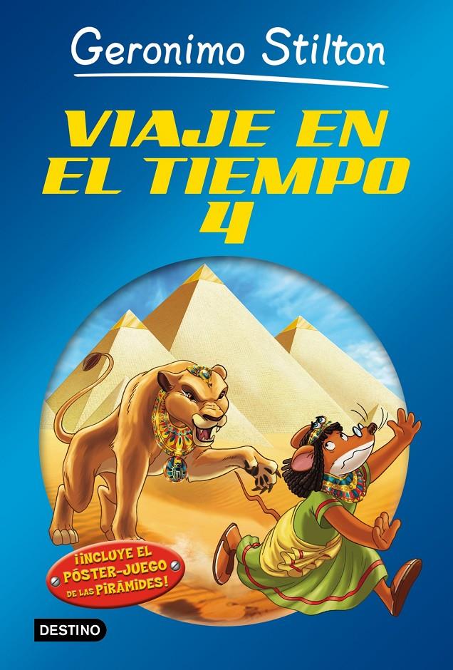 VIAJE EN EL TIEMPO 4 | 9788408113393 | STILTON, GERONIMO 