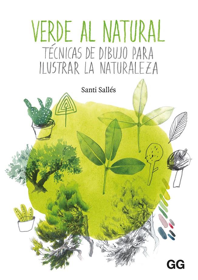VERDE AL NATURAL | 9788425231612 | SALLÉS, SANTI