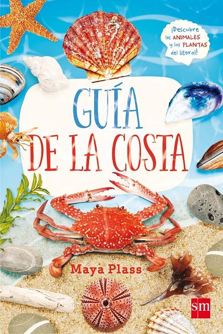 GUIA DE LA COSTA | 9788467596922 | PLASS, MAYA