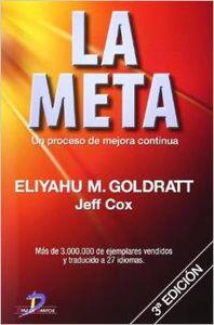 LA META. UN PROCESO DE MEJORA CONTINUA. 3A ED. | 9788479787189 | GOLDRATT, ELIYAHU M.