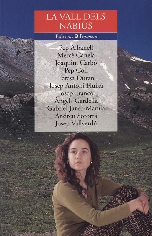VALL DELS NABIUS, LA | 9788476603215 | VARIS
