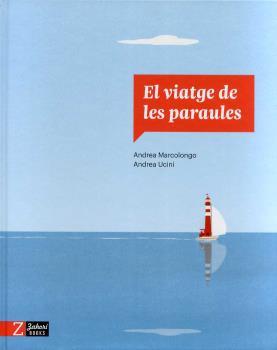 VIATGE DE LES PARAULES, EL | 9788418830303 | ANDREA MARCOLONGO, ANDREA UCINI