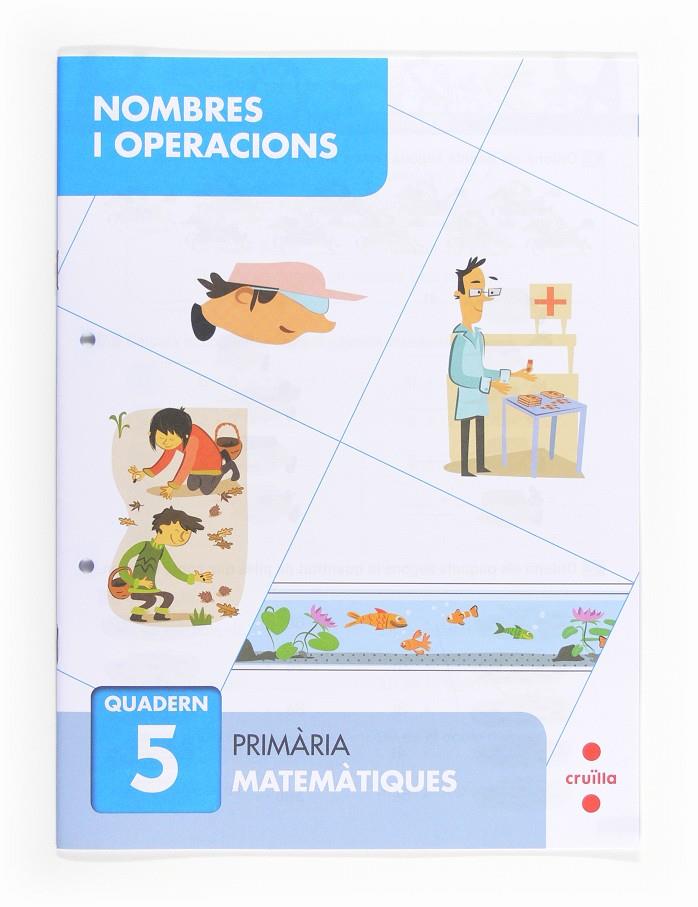 NOMBRES I OPERACIONS QUAD. 5 13 | 9788466132664 | SÁNCHEZ, CARMEN