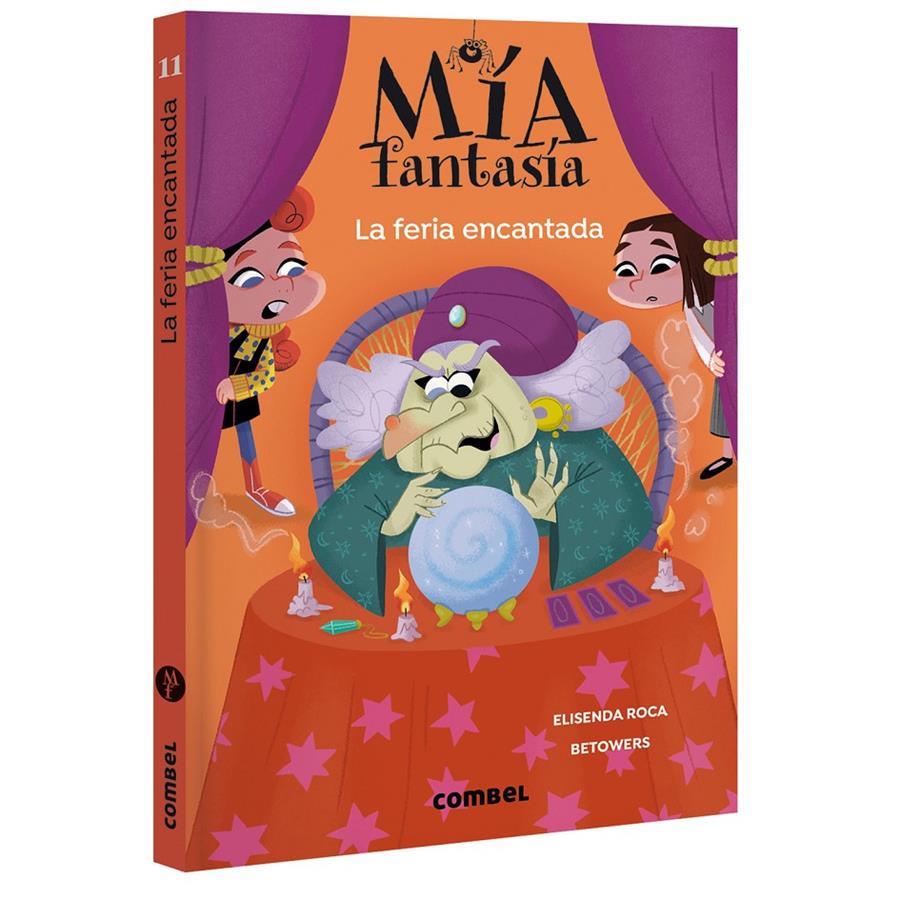 MÍA FANTASÍA 11. LA FERIA ENCANTADA | 9788411584166 | ROCA, ELISENDA