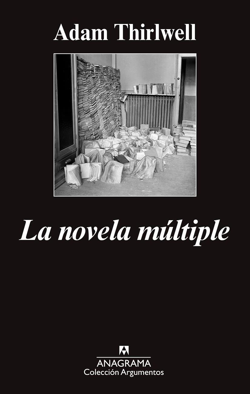 LA NOVELA MÚLTIPLE | 9788433963734 | THIRLWELL, ADAM