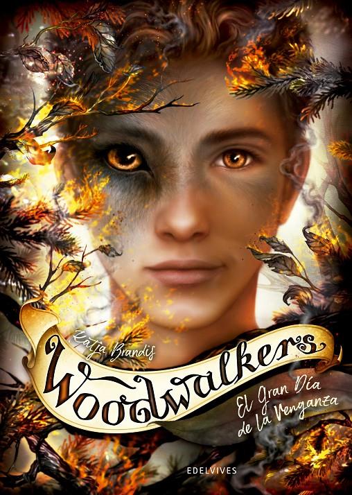 WOODWALKERS 6: EL GRAN DÍA DE LA VENGANZA | 9788414041864 | BRANDIS, KATJA