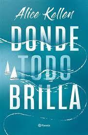 PACK TC DONDE TODO BRILLA | 8432715160885 | ALICE KELLEN 