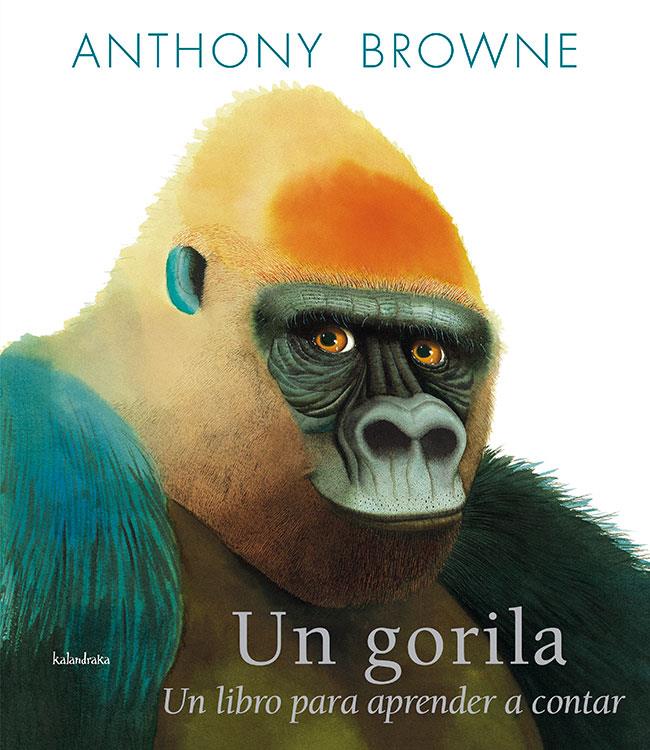 UN GORILA | 9788484647102 | BROWNE, ANTHONY