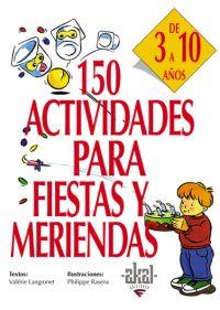 150 ACTIVIDADES PARA FIESTAS Y MERIENDAS | 9788446011729 | LANGRONET, VALERIE