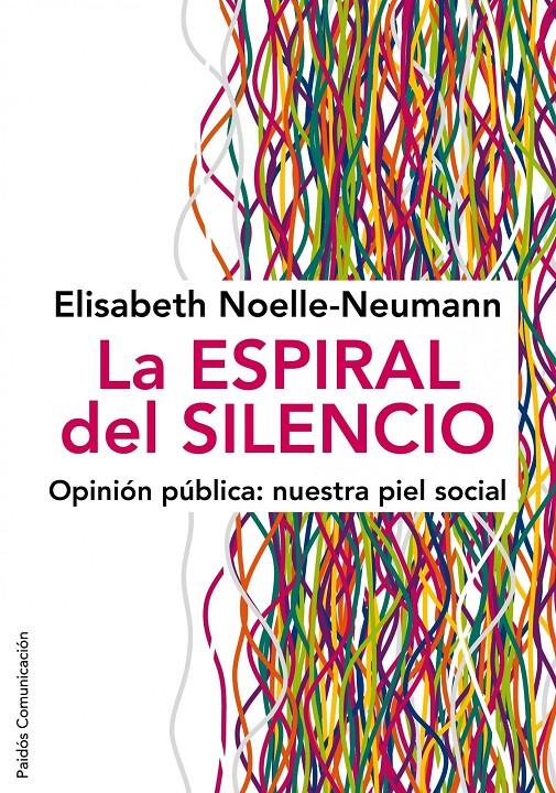 ESPIRAL DEL SILENCIO,LA | 9788449324321 | NOELLE NEUMANN,ELISABETH