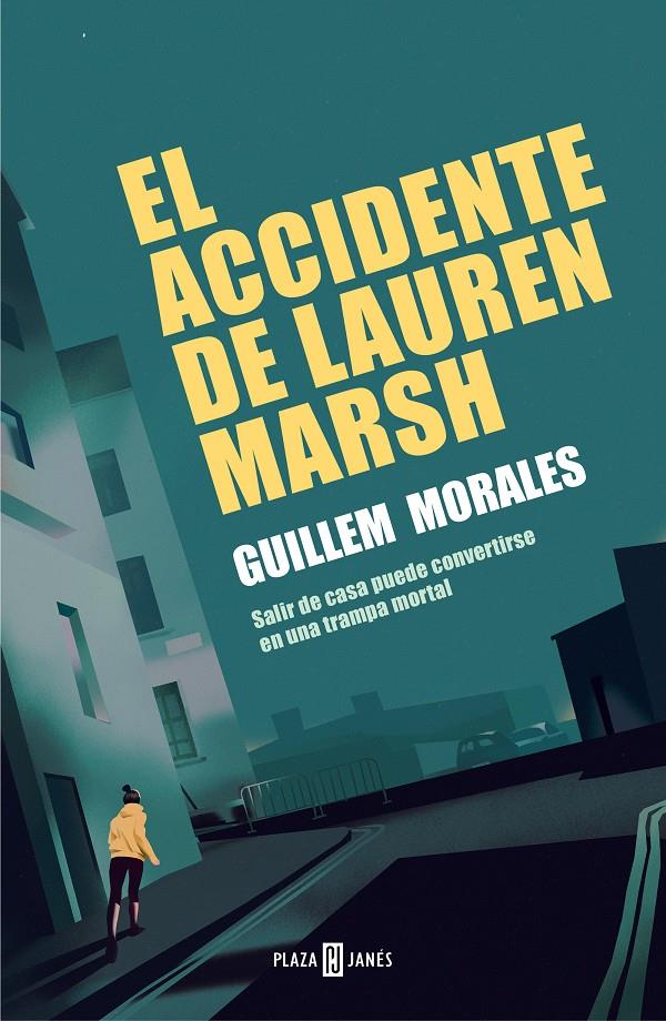 EL ACCIDENTE DE LAUREN MARSH | 9788401023927 | MORALES, GUILLEM