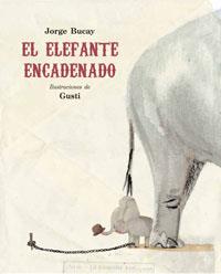 EL ELEFANTE ENCADENADO | 9788479016661 | BUCAY, JORGE (1949- )