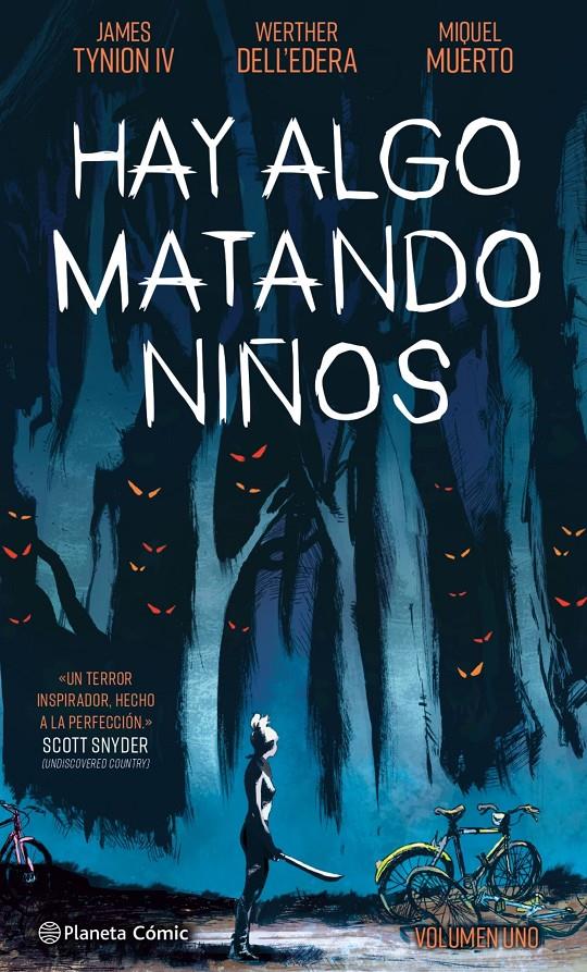 HAY ALGO MATANDO NIÑOS Nº 01 | 9788413416441 | TYNION IV, JAMES/DELL'EDERA, WERTHER