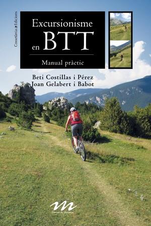 EXCURSIONISME EN BTT : MANUAL PRACTIC | 9788497915717 | COSTILLAS I PÉREZ, BEATRIZ