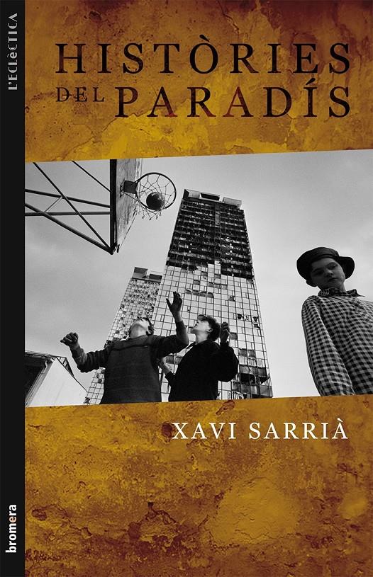 HISTORIES DEL PARADIS | 9788498243543 | SARRIA, XAVIER