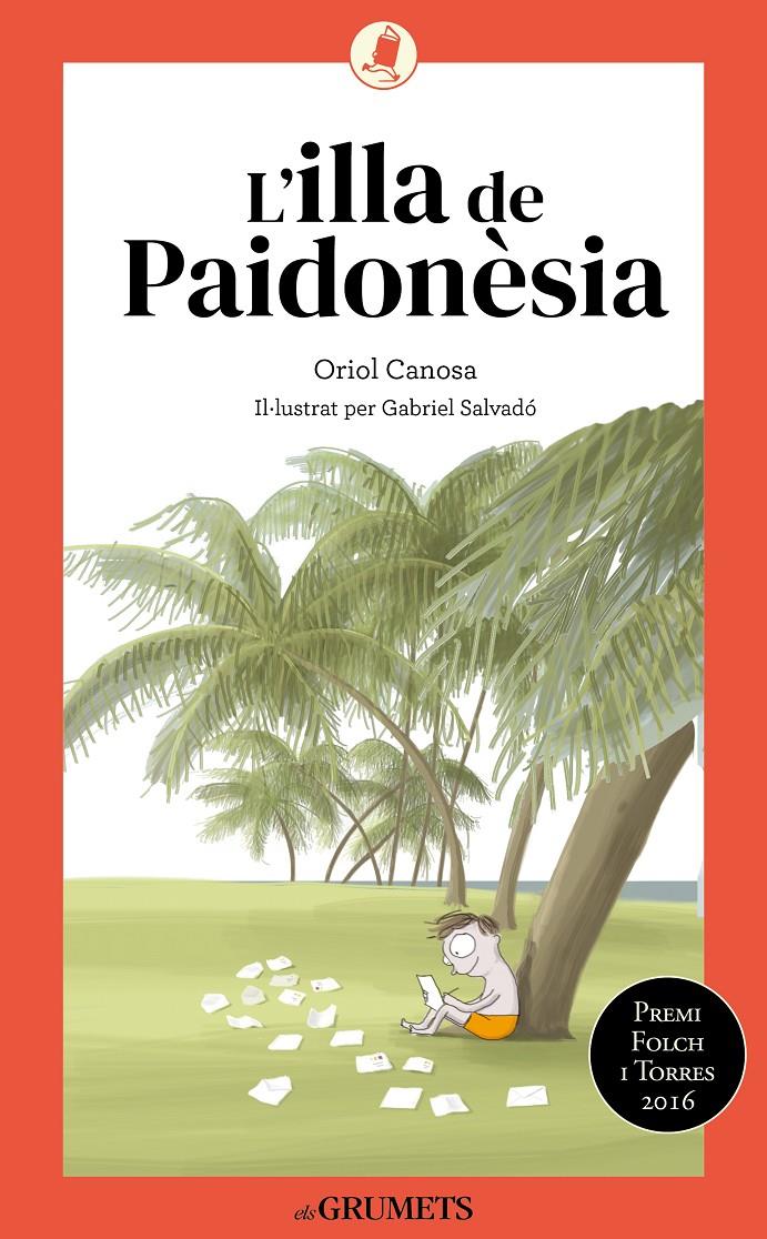 L'ILLA DE PAIDONÈSIA | 9788424675738 | CANOSA, ORIOL