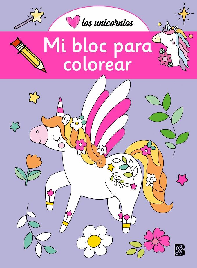 UNICORNIOS-MI BLOC PARA COLOREAR | 9789403235394 | BALLON