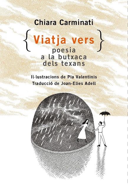 VIATJA VERS. POESIA A LA BUTXACA DELS TEXANS | 9788412487091 | CARMINATI, CHIARA