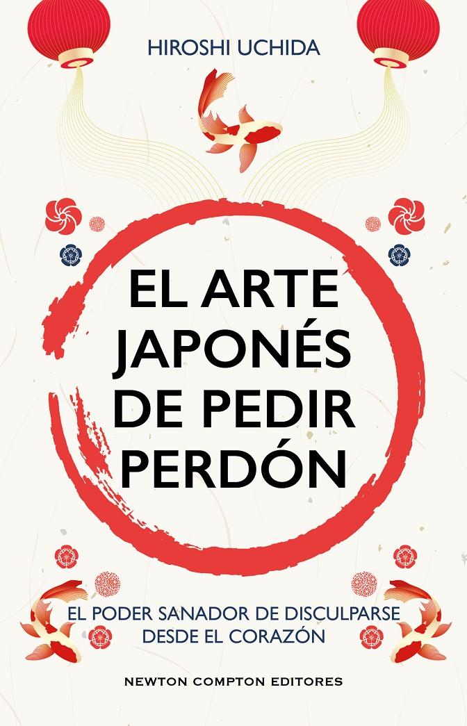 EL ARTE JAPONÉS DE PEDIR PERDÓN | 9791387575410 | UCHIDA, HIROSHI