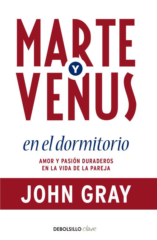 MARTE Y VENUS EN EL DORMITORIO | 9788499086873 | GRAY,JOHN
