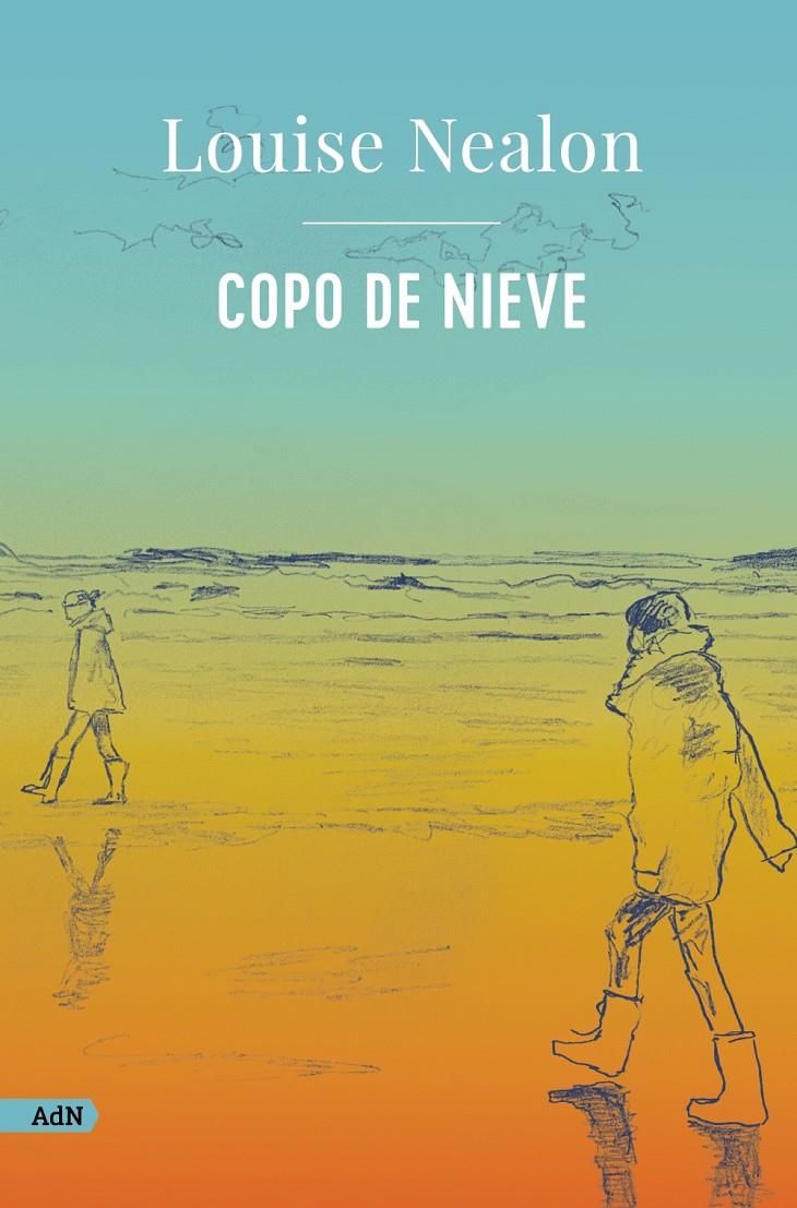 COPO DE NIEVE | 9788411481588 | NEALON, LOUISE